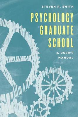 Psychology Graduate School by Steven R Smith image