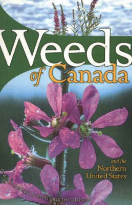 Weeds of Canada and the Northern United States by Richard Dickinson image