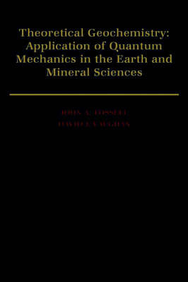 Theoretical Geochemistry by John A. Tossell image