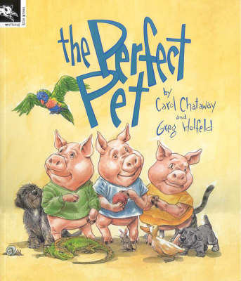 The Perfect Pet by Carol Chataway image