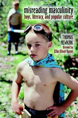 Misreading Masculinity by Thomas Newkirk image