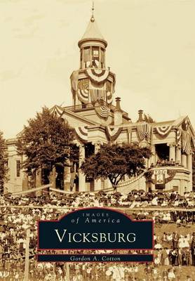 Vicksburg by Gordon Cotton image