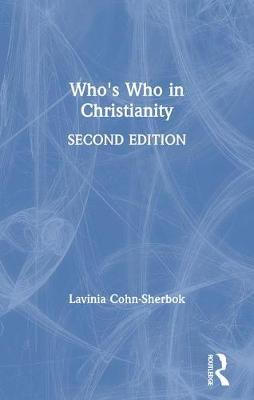 Who's Who in Christianity by Lavinia Cohn-Sherbok image