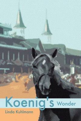 Koenig's Wonder by Linda Kuhlmann image