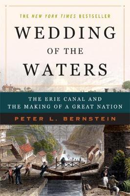 Wedding of the Waters by Peter L Bernstein