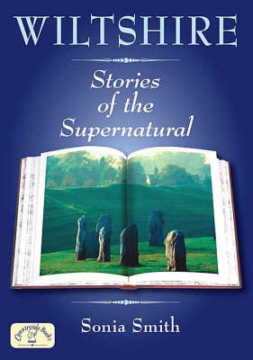 Wiltshire Stories of the Supernatural by Sonia Smith image