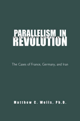 Parallelism in Revolution by Matthew C. Ph.d. Wells image