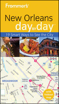 Frommer's New Orleans Day by Day by Julia Kamysz Lane image