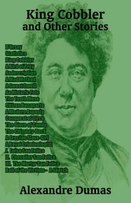 King Cobbler and Other Stories by Alexandre Dumas image