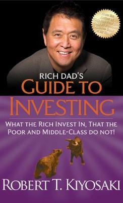 Rich Dad's Guide to Investing by Robert T. Kiyosaki image
