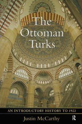 The Ottoman Turks by Justin McCarthy image