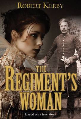 The Regiment's Woman by Robert Kerby image