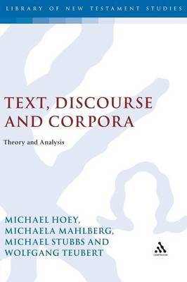 Text, Discourse and Corpora by Michael Hoey image