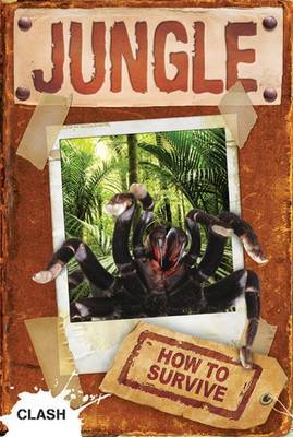 Clash Level 2: Jungle by Ruth Owen image