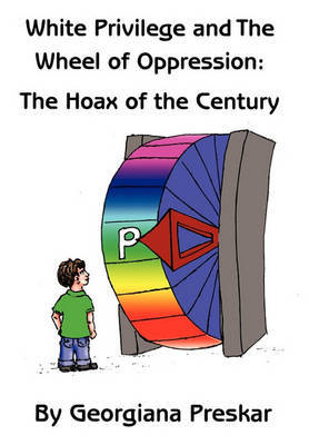 White Privilege and The Wheel of Oppression by Georgiana Preskar image