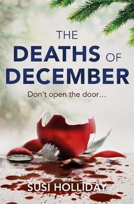 The Deaths of December by Susi Holliday image