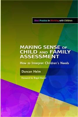 Making Sense of Child and Family Assessment by Duncan Helm image