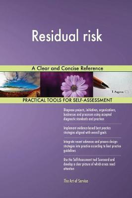 Residual Risk a Clear and Concise Reference by Gerardus Blokdyk image