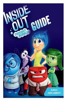 Inside Out Thought Bubbles Guide on Paperback by Josh Abbott