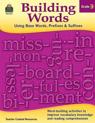 Building Words: Using Base Words, Prefixes and Suffixes Gr 3 image