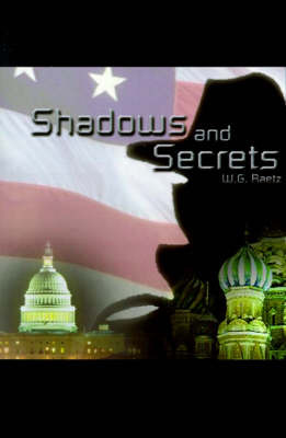 Shadows and Secrets by W.G. Raetz image