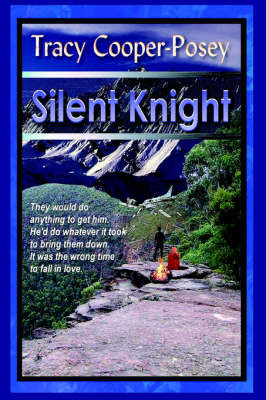 Silent Knight on Hardback by Tracy Cooper- Posey