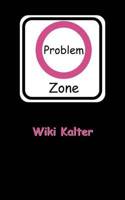 Problemzone by Wiki Kalter image