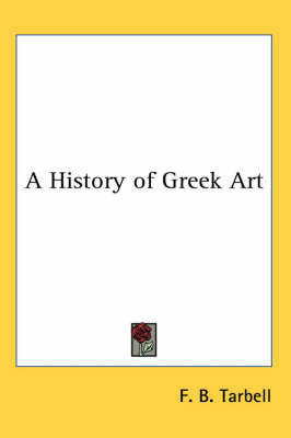 A History of Greek Art by F. B. Tarbell image