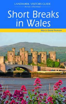 Short Breaks in Wales by Rita Pearson image