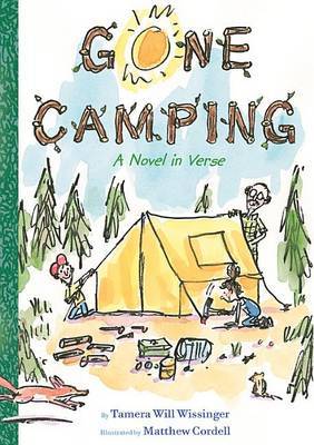 Gone Camping: A Novel in Verse on Hardback by Tamera Will Wissinger