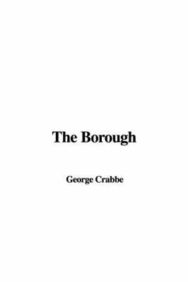 The Borough by George Crabbe image