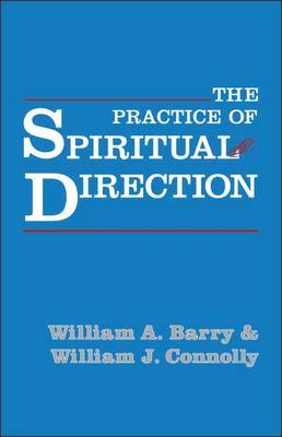 Practice of Spiritual Direction by William Connolly image