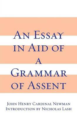 Essay in Aid of a Grammar of Assent by John Henry Newman image