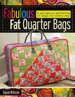 Fabulous Fat Quarter Bags by Susan Briscoe image