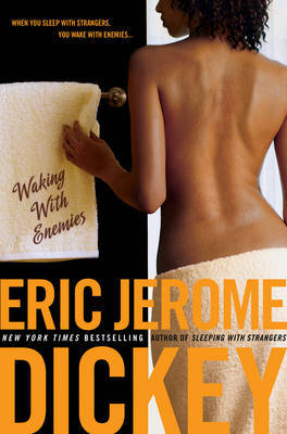 Waking with Enemies on Hardback by Eric Jerome Dickey