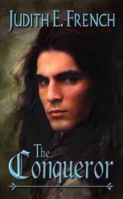 The Conqueror by Judith E. French image