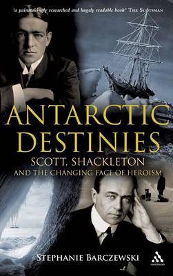 Antarctic Destinies by Stephanie Barczewski image