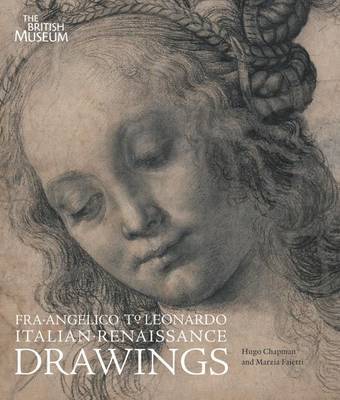 Fra Angelico to Leonardo: Italian Renaissance Drawings on Paperback by Hugo Chapman