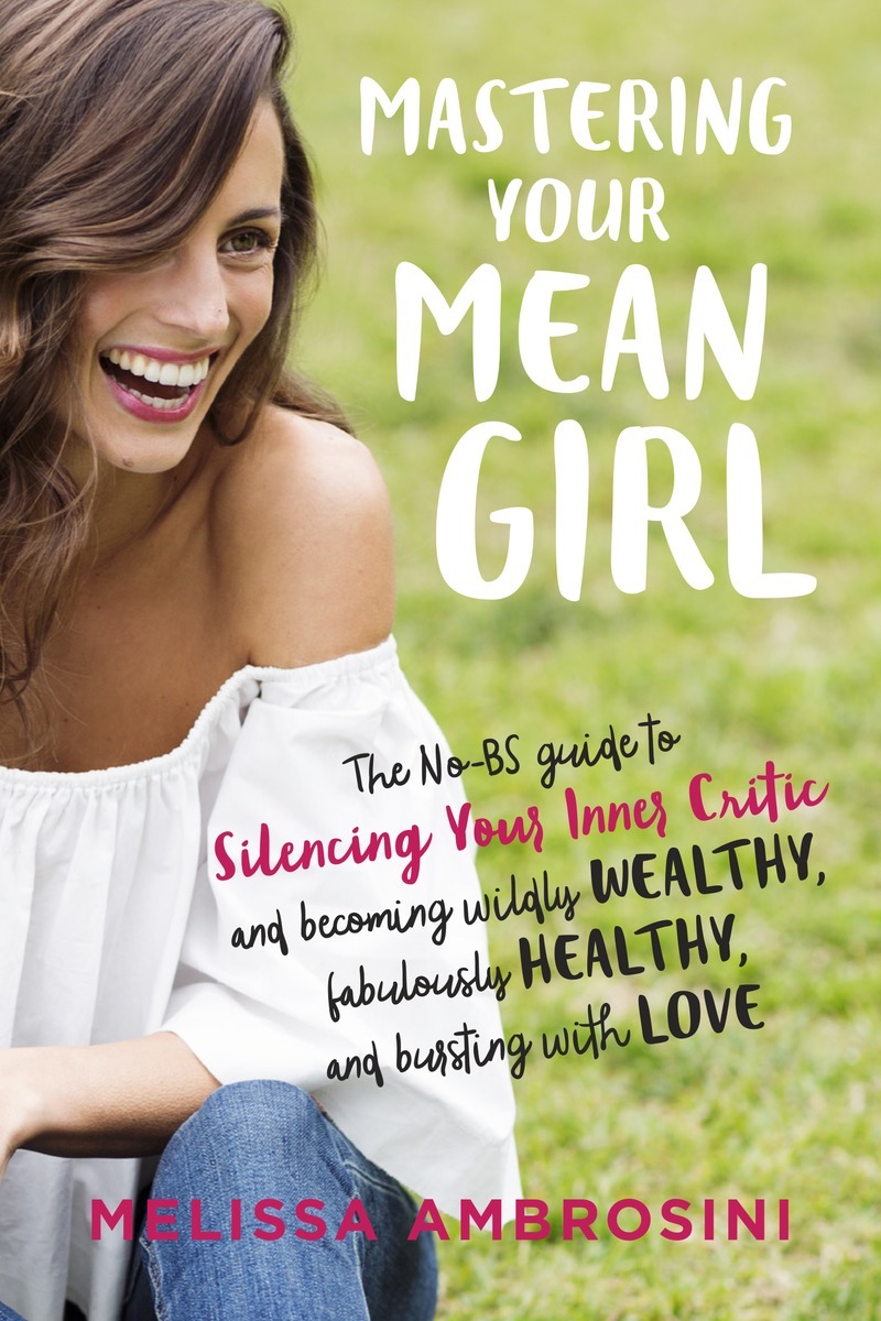 Mastering Your Mean Girl by Melissa Ambrosini image