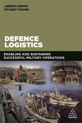 Defence Logistics by Jeremy C. Smith image