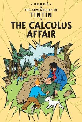 The Calculus Affair (The Adventures of Tintin #18) on Hardback by Herge