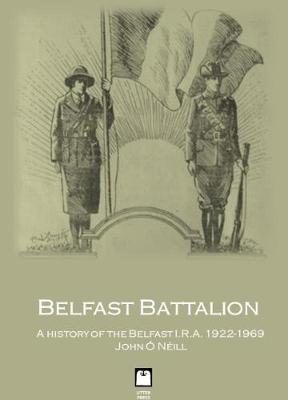 Belfast Battalion by John O'Neill image