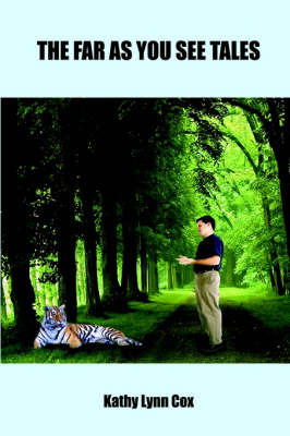 The Far as You See Tales by Kathy Lynn Cox image