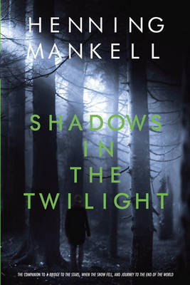 Shadows in the Twilight on Paperback by Henning Mankell