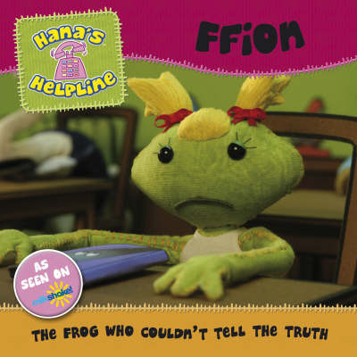 Hana's Helpline Ffion: The Frog Who Couldn't Tell the Truth image