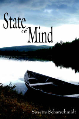 State of Mind by Suzette Scharschmidt