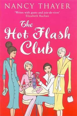 The Hot Flash Club by Nancy Thayer image