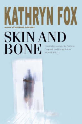 Skin and Bone by Kathryn Fox image