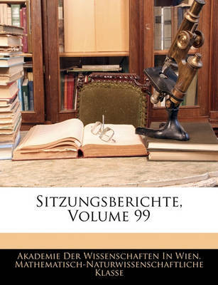 Sitzungsberichte, Volume 99 image