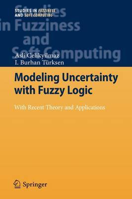 Modeling Uncertainty with Fuzzy Logic by Asli Celikyilmaz image